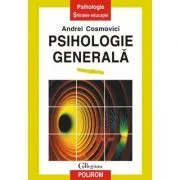 Psihologie generala de Andrei Cosmovici