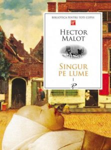 Singur pe lume, Vol. 1