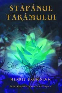 Stapanul Taramului, Cronicile Imparatiei de Purpura, Vol. 3
