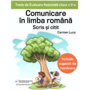 Teste de Evaluare Nationala clasa a 2-a. Comunicare in limba romana, scris si citit