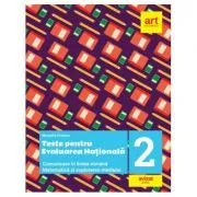 Teste pentru evaluarea nationala la finalul clasei a 2-a. Comunicare in Limba romana. Matematica si explorarea mediului de Manuela Dinescu