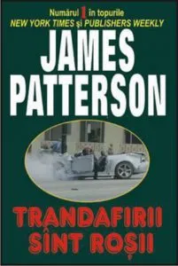 Trandafirii sint rosii de James Patterson