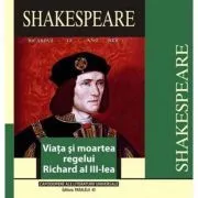 Viata si moartea regelui Richard al III-lea de William Shakespeare