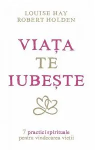 Viata te iubeste
