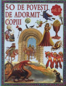 50 de povesti de adormit copiii. Vol. 2