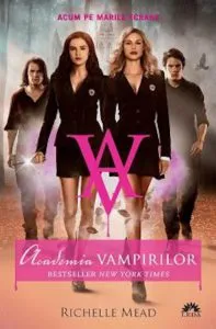 Academia Vampirilor de Richelle Mead
