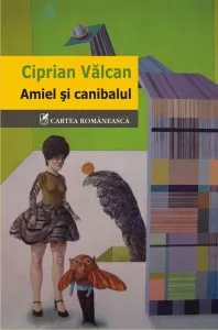 Amiel şi canibalul de Ciprian Valcan