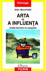 Arta de a influenta