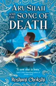 Aru Shah and the Song of Death de Roshani Chokshi