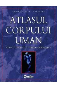 Atlasul corpului uman de Peter Abrahams