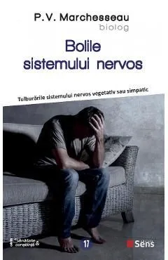 Bolile sistemului nervos de P.v. Marchesseau