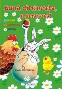 Buna dimineata, primavara! de Claudia Stupineanu