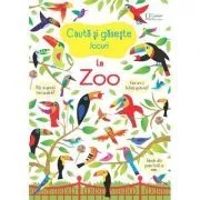 Cauta si gaseste. La Zoo (Usborne) de Usborne Books