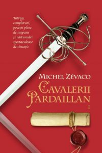 Cavalerii Pardaillan, Vol. 1