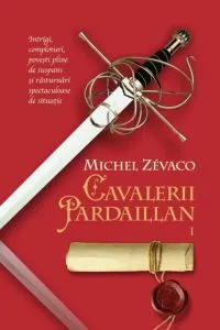 Cavalerii Pardaillan, Vol. 1 de Michel Zevaco