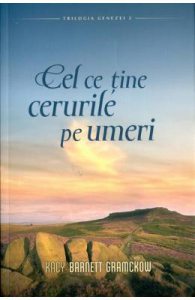 Cel ce tine cerurile pe umeri