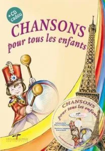 Chansons pour tous les enfants + CD cadou de Laura Giga