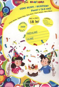 Cine sunt/suntem? Pasul 1 (3-5 ani)