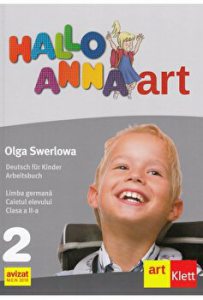Clasa a II-a. Hallo Anna (Arbeitsbuch). Caietul elevului