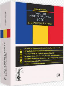 Codul de procedura civila 2020. Jurisprudenta. Sinteze
