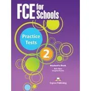 Curs engleza FCE for Schools 2 Practice Tests Student's Book with DigiBook App de Virginia Evans