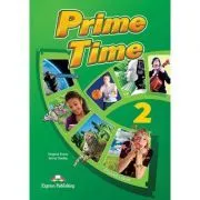 Curs limba engleza Prime Time 2 Manualul elevului de Virginia Evans