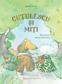 Cuțulescu și Miți (Vol. 1) de James Howe