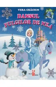 Dansul fulgilor de nea de Vera Craciun