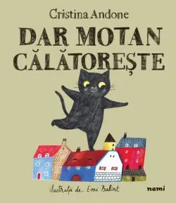 Dar motan calatoreste de Cristina Andone