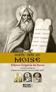 Despre viata lui Moise de Sf. Grigorie de Nyssa