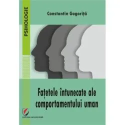 Fatetele intunecate ale comportamentului uman de Constantin Gogorita