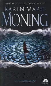 Febra neagra de Karen Marie Moning