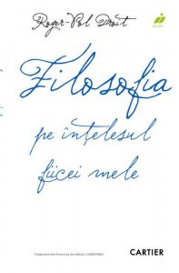Filosofia pe intelesul fiicei mele