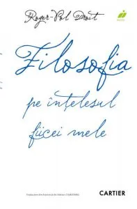 Filosofia pe intelesul fiicei mele