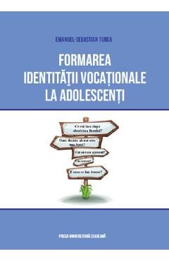 Formarea identitatii vocationale la adolescenti