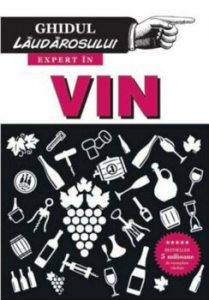 Ghidul Laudarosului - Expert in Vin