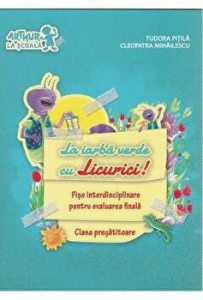 Grupa pregatitoare. La iarba verde cu licurici