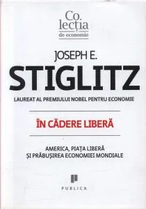 In cadere libera de Joseph E. Stiglitz