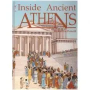 Inside Ancient Athens de Fiona Macdonald