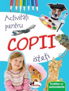 Invatam cu autocolante - Activitati pentru copii isteti