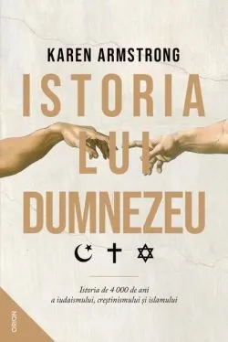 Istoria lui Dumnezeu de Karen Armstrong