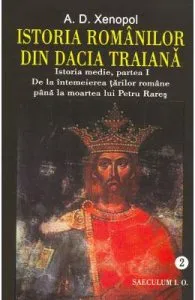 Istoria romanilor din Dacia traiana Vol.2 de A.D. Xenopol