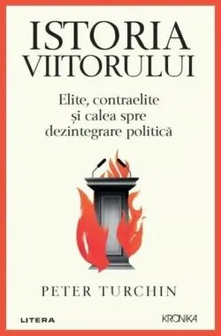 Istoria viitorului de Peter Turchin