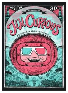 Jim Curious - Calatorie in adancul oceanului de Matthias Picard