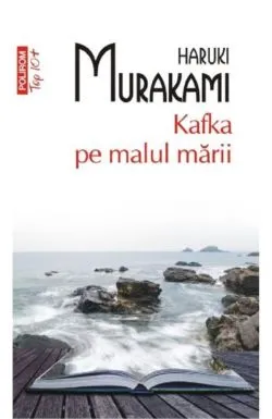 Kafka pe malul marii (editie de buzunar) de Haruki Murakami