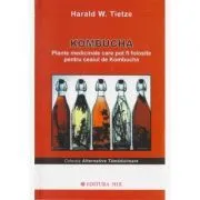 Kombucha. Plante medicinale de Harald W. Tietze