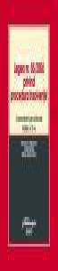 Legea nr. 85/2006 privind procedura insolventei. Comentarii pe articole. Editia a 2-a