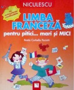 Limba franceză pentru pitici... mari şi MICI: cu autocolante reutilizabile