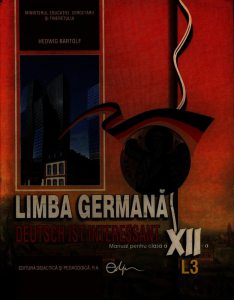 Limba germana L3. Manual pentru clasa a XII-a