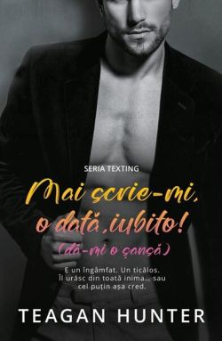 Mai scrie-mi, o dată, iubito! (Vol. 4)